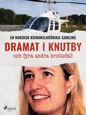cover image of Dramat i Knutby och fyra andra brottsfall